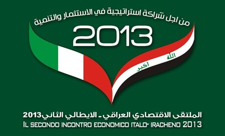 The Second Economic Forum Iraqi-Italian 2013 between 3rd-6th, July 2013